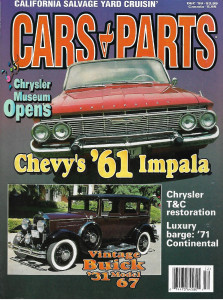 CARS & PARTS 1999 DEC - CHRYSLER MUSEUM, '61 CHEVY IMPALA, '31 BUICK MODEL 67